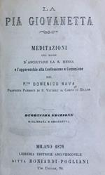 Per la giovanetta. Meditazioni col modo d'ascoltare la Santa Messa