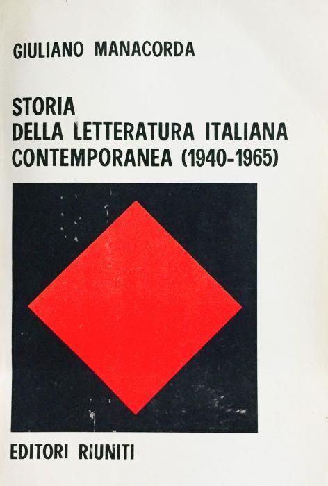 Storia della letteratura contemporanea (1940-1965) - Giuliano Manacorda - copertina