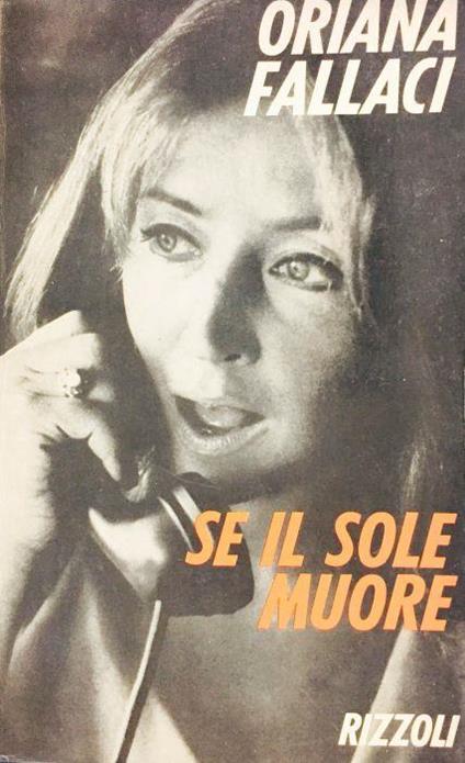 Se il sole muore - Oriana Fallaci - copertina