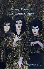 La donna tigre