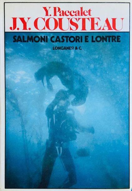 Salmoni, castori e lontre - Y. Paccalet - copertina