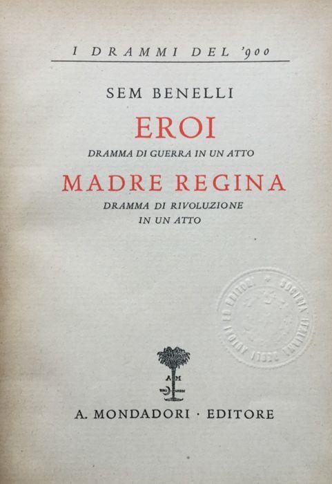 Eroi - Madre Regina - Sem Benelli - copertina