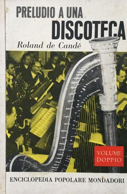 Preludio a una discoteca - Roland de Candé - copertina