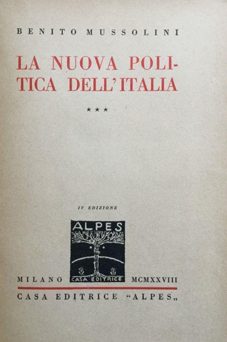 La nuova politica dell'Italia. Vol. 2 - Benito Mussolini - copertina
