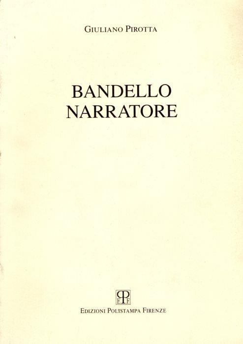 Bandello narratore - Giuliano Pirotta - copertina