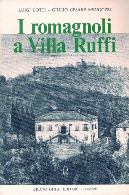 I romagnoli a villa Ruffi - Luigi Lotti - copertina