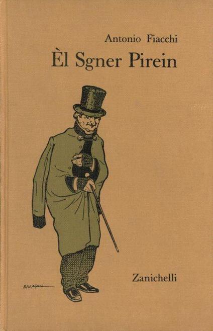 El Sgner Pirein - Antonio Fiacchi - copertina