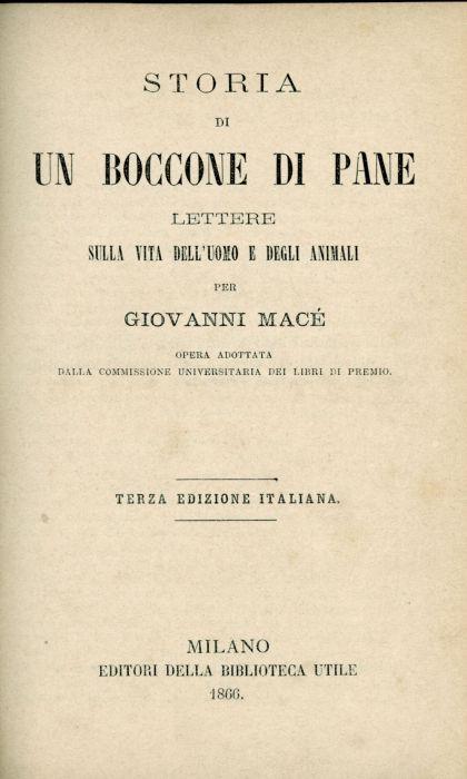 Storia di un boccone di pane. Lettere sulla vita dell'uomo e degli animali - Gianni Macè - copertina