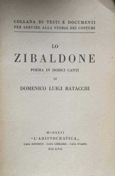 Lo Zibaldone. Poema in dodici canti - Domenico Batacchi - copertina