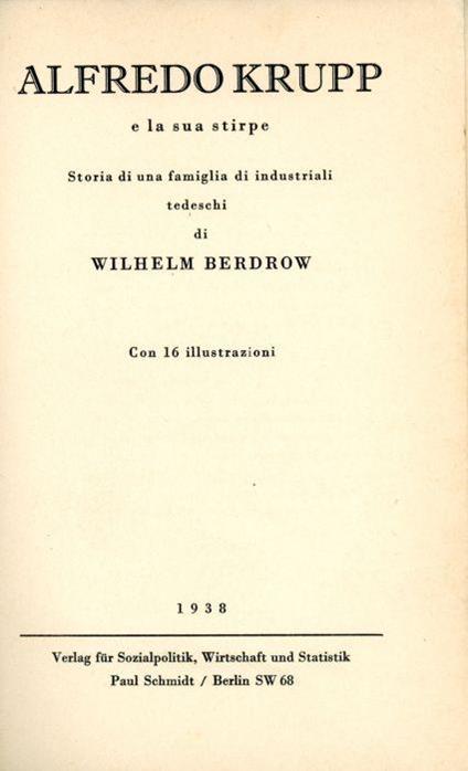 Alfredo Krupp e la sua stirpe. Storia di una famiglia di industriali tedeschi - copertina