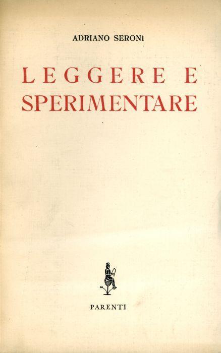 Leggere e sperimentare - Adriano Seroni - copertina