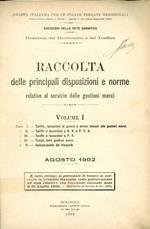 Società Italiana per le Strade Ferrate Meridionali. Raccolta delle principali disposizioni e norme