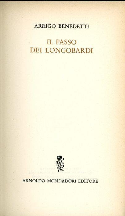 Il passo dei longobardi - Arrigo Benedetti - copertina