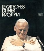 Le catechesi di Papa Wojtyla