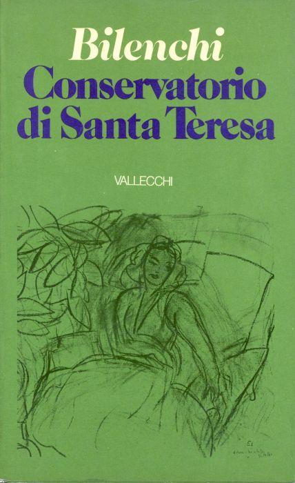 Conservatorio di Santa Teresa - Romano Bilenchi - copertina