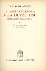 La meravigliosa vita di Tzu Hsi imperatrice della Cina