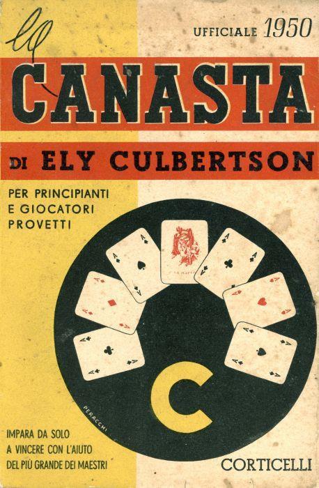 La canasta. Per principianti e giocatori provetti - Ely Culbertson - copertina