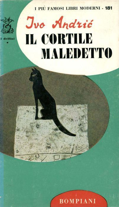 Il cortile maledetto - Ivo Andríc - copertina