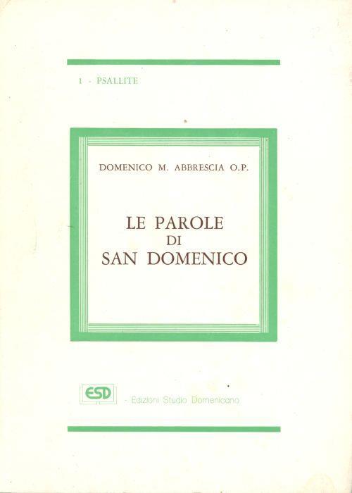 Le parole di San Domenico - Domenico M. Abbrescia - copertina