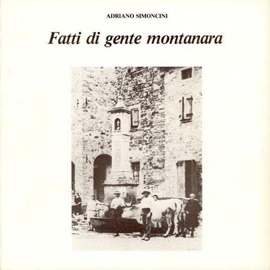 Fatti di gente montanara - Adriano Simoncini - copertina