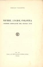 Michel Angiolo Colonna celebre frescante del secolo XVII