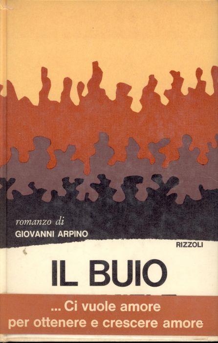 Il buio e il miele - Giovanni Arpino - copertina