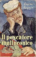 Il pescatore malinconico