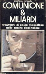 Comunione e miliardi