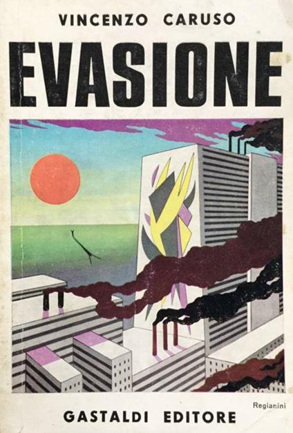 Evasione. Racc - Vincenzo Caruso - copertina