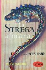 La Strega africana