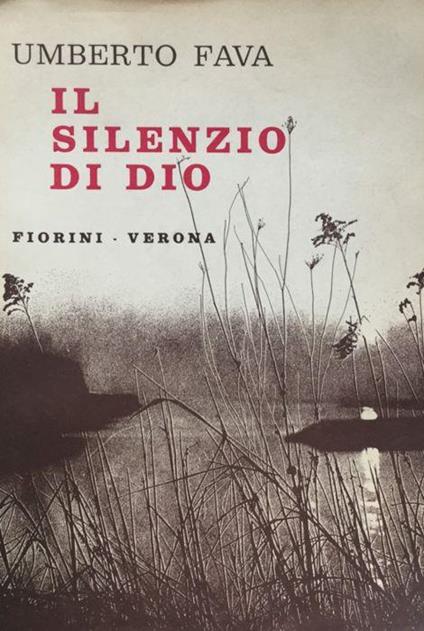 Il silenzio di Dio. Racc - Umberto Fava - copertina