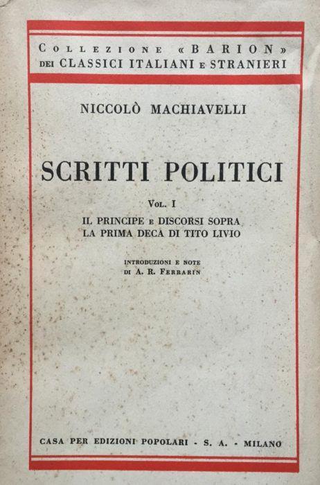 Scrtti politici. Vol. I - Il principe e Discorsi sopra la prima deca di Tito Livio - Niccolò Machiavelli - copertina