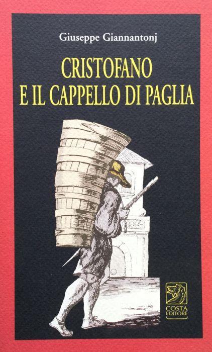 Cristofano e il cappello di paglia - Giuseppe Giannantonj - copertina