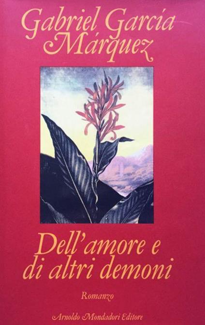 Dell'amore e di altri demoni - Gabriel García Márquez - copertina