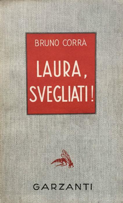 Laura, svegliati - Bruno Corra - copertina