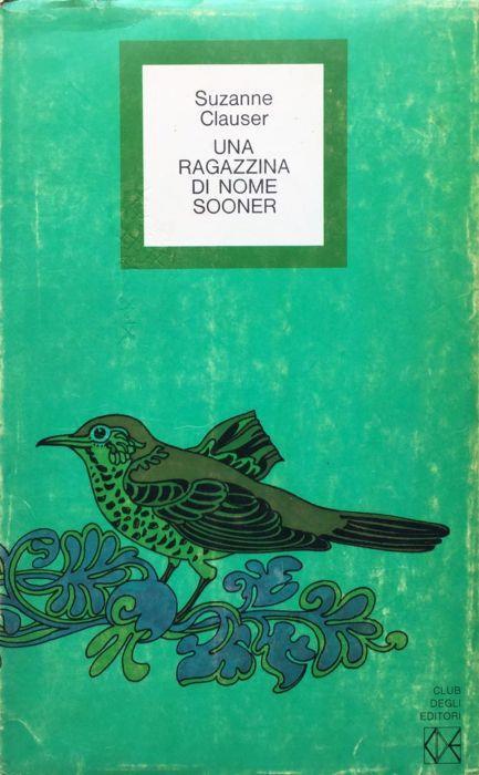 Una ragazzina di nome Sooner - Suzanne Clauser - copertina