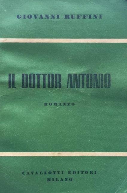 Il dottor Antonio - Giovanni Ruffini - copertina