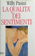 La qualità dei sentimenti