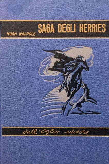 Saga degli Herries (volume primo) - Hugh Walpole - copertina