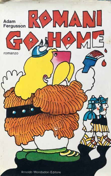 Romani go home - Adam Fergusson - copertina