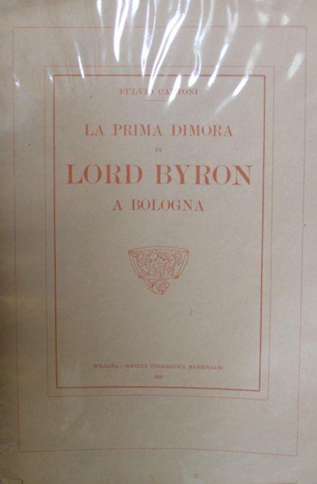 La prima dimora di Lord Byron a Bologna - Fulvio Cantoni - copertina