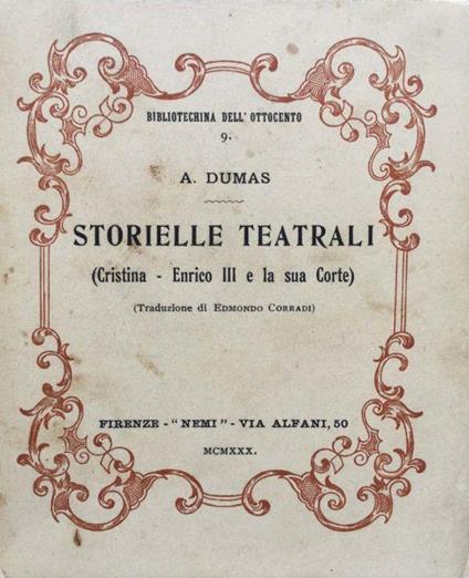 Storielle teatrali (Cristina - Enrico III e la sua corte) - Alexandre Dumas - copertina