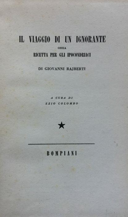 Viaggio di un ignorante, ossia ricetta per gli ipocrondriaci - Giovanni Rajberti - copertina