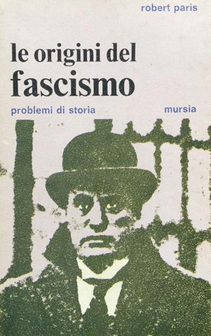 Le origini del fascismo - Robert Paris - copertina