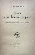 Storia di un boccone di pane. Lettere sulla vita dell'uomo e degli animali