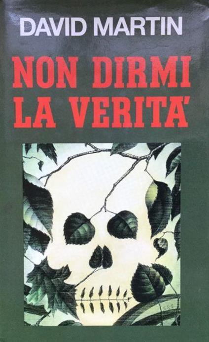 Non dirmi la verità - David Martin - copertina