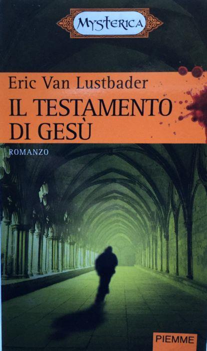 Il testamento di Gesù - Eric Van Lustbader - copertina