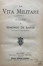 La Vita Militare. Bozzetti