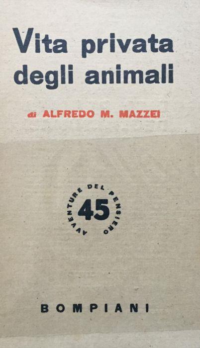 Vita privata degli animali - Alfredo Mazzei - copertina