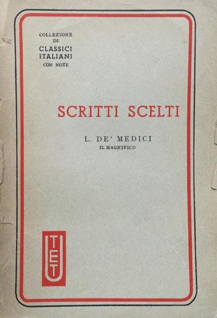 Scritti scelti - Lorenzo de' Medici - copertina